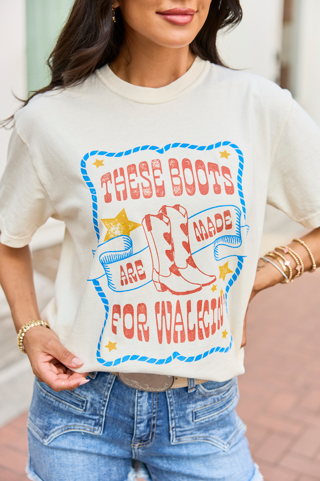 These Boots Are Made For Walkin' Ivory Graphic Tee